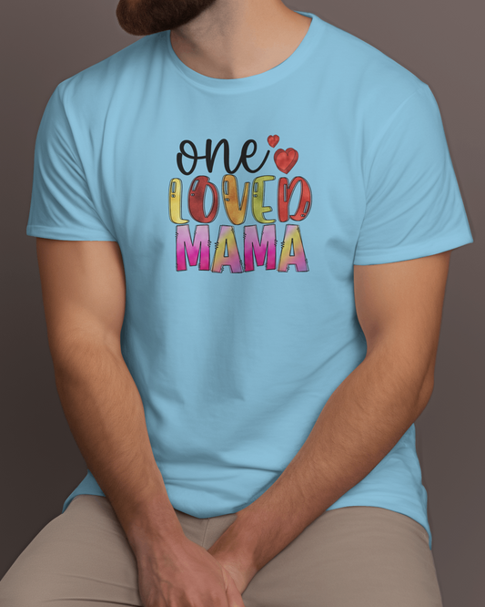 ONE LOVED MAMA T-Shirt
